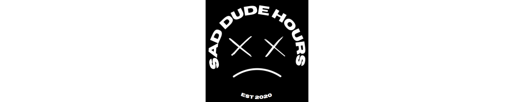 SAD DUDE HOURS Store