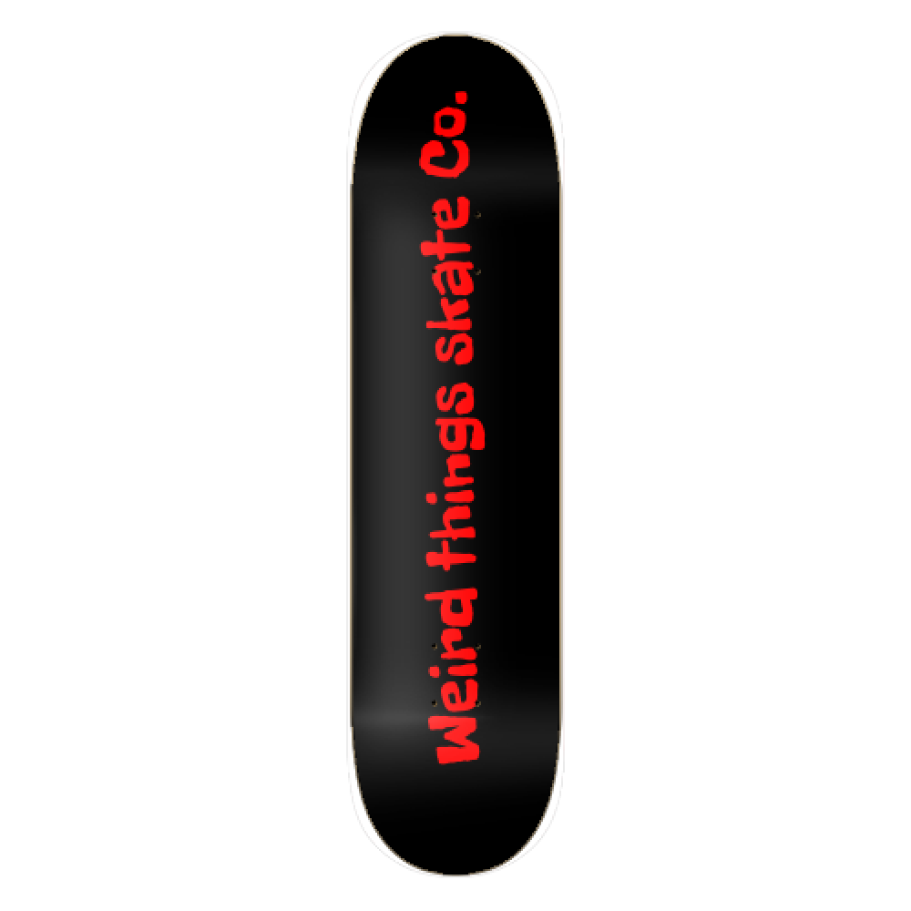 Weird things Skate. Co Skateboard Deck