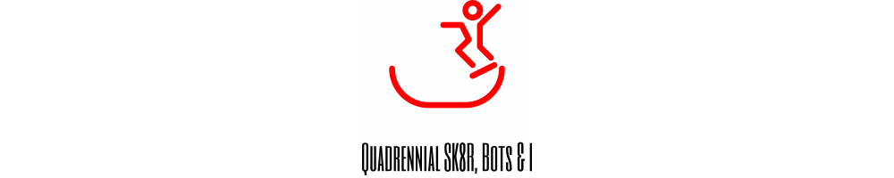 Quadrennial SK8R, Bots & I LLC Store