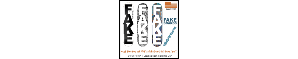 FAKE BOARDS, LLC Store